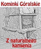 góralskie kominki z naturalnego kamienia
